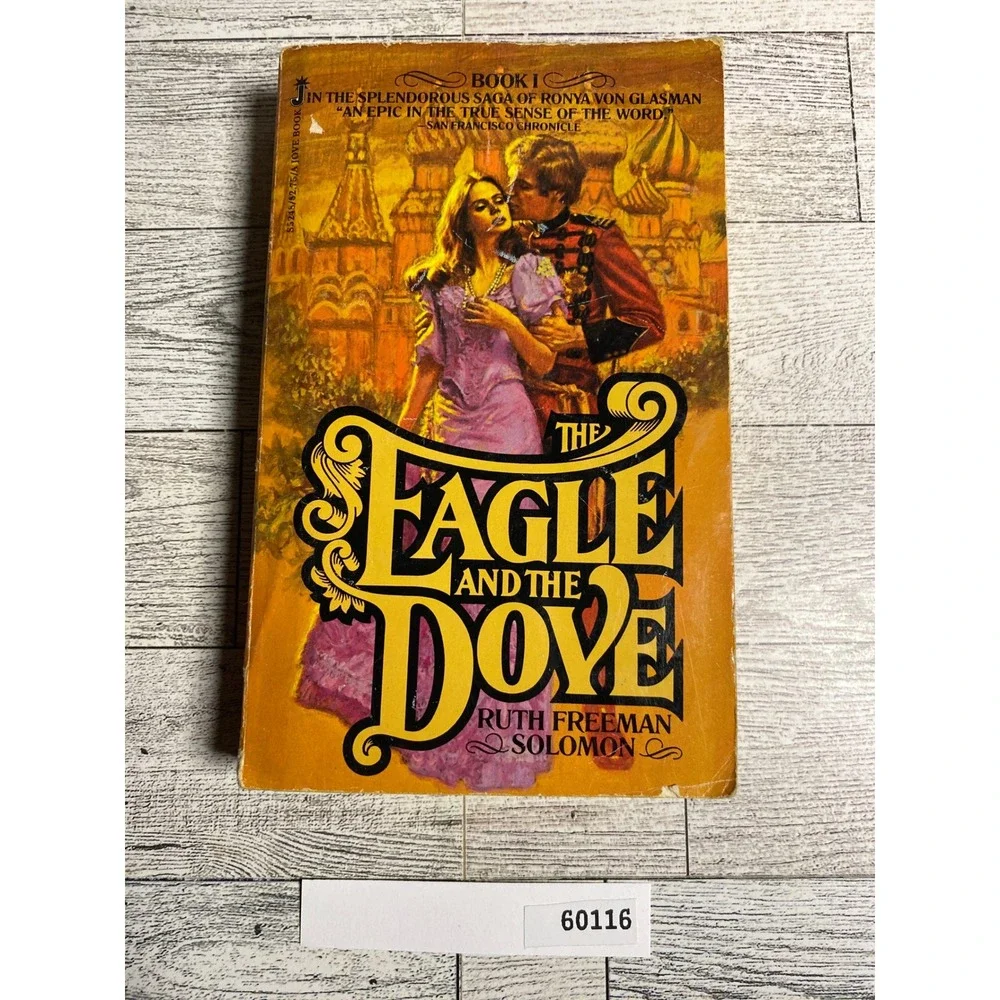 The Eagle and the Dove by‎ Ruth Freeman Solomon Historical Romance Paperback